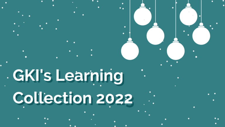 Another Year of Learning: GKI’s 2022 Learning Collection